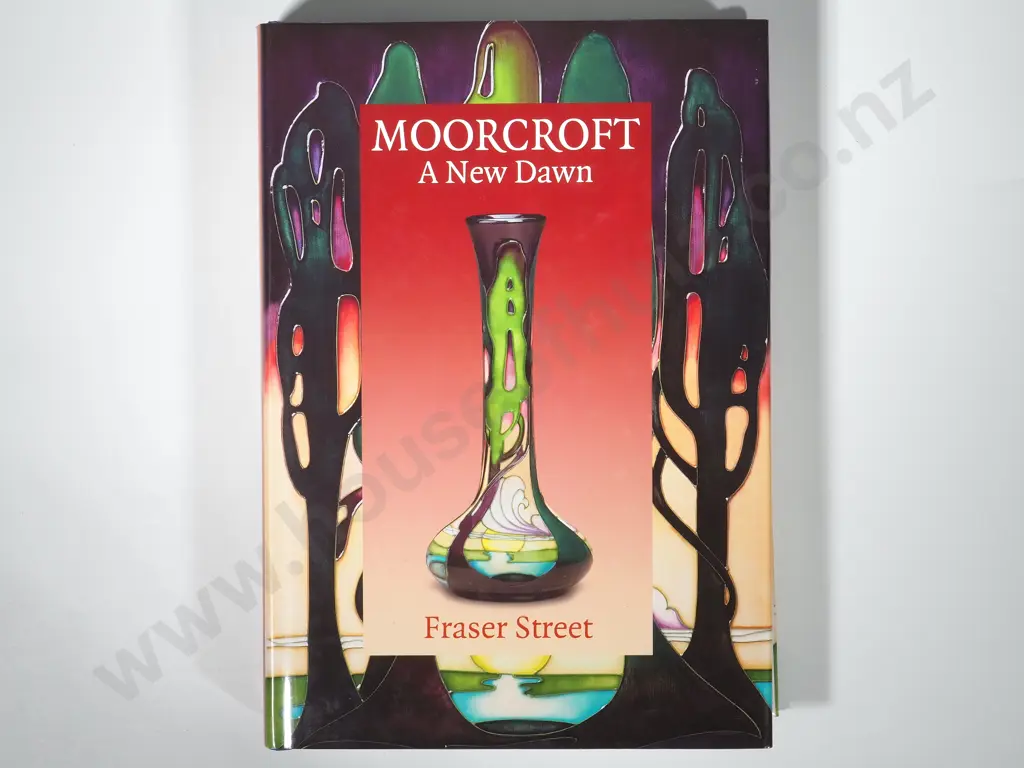 Book "Moorcroft A New Dawn"; Fraser Street, WM Publications Image 1++