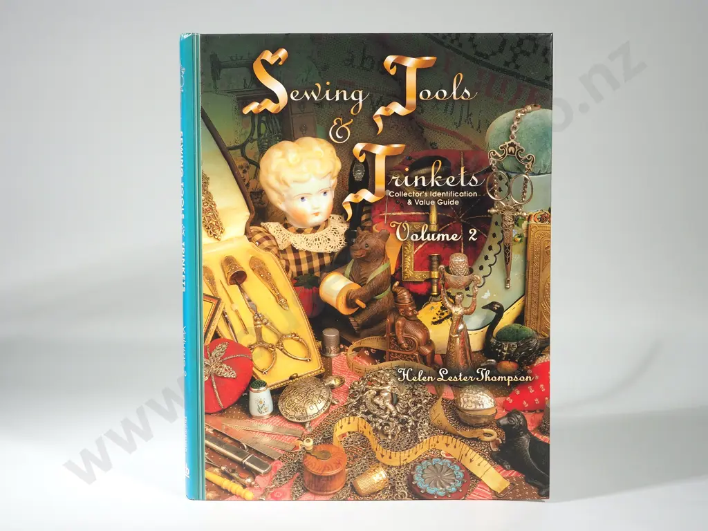 Book: Sewing Tools & Trinkets, Collector's Identification & Value Guide Vol 2 Image 1++