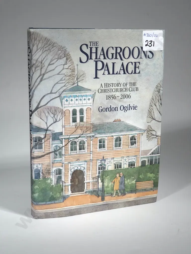The Shagroons Palace, A History Of The Christchurch Club 1856-2006. Gordon Ogilvie. Publisher: Henry Elworthy 2005 Image 1++