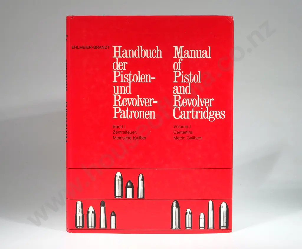 The Manual of Pistol & Revolver Cartridgers Vol.1 by Erlmeier Brandt Image 1++