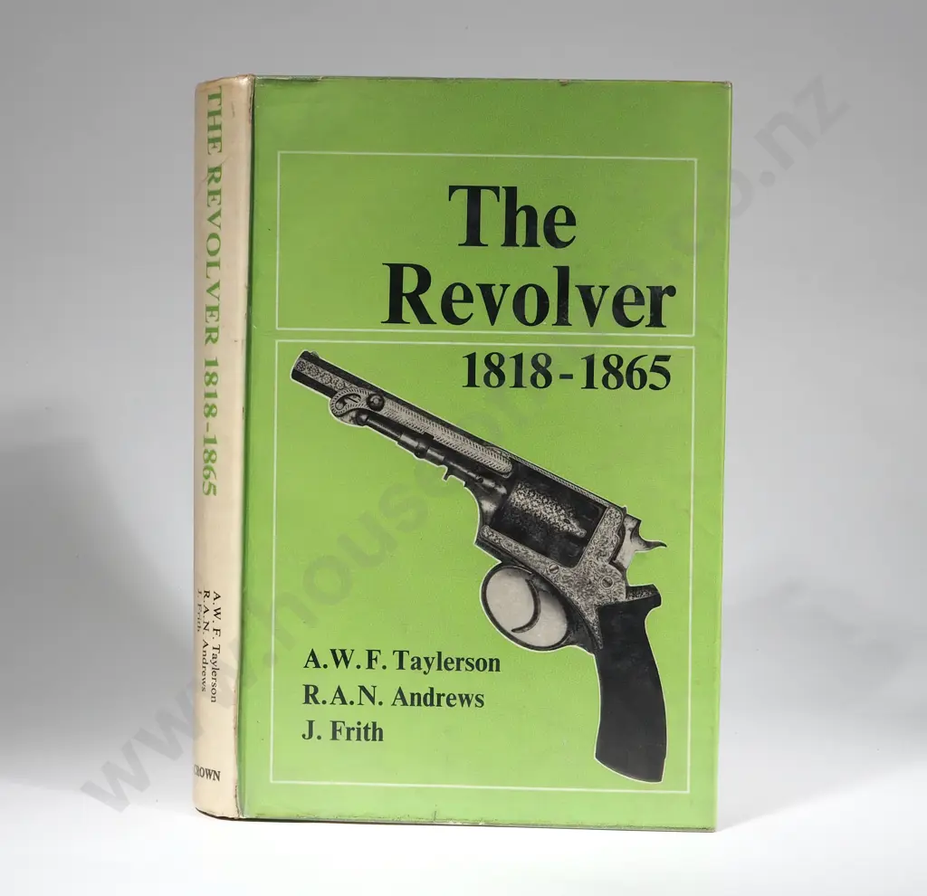 The Revolver 1818-1865 by Taylerson / Andrews / Frith Image 1++