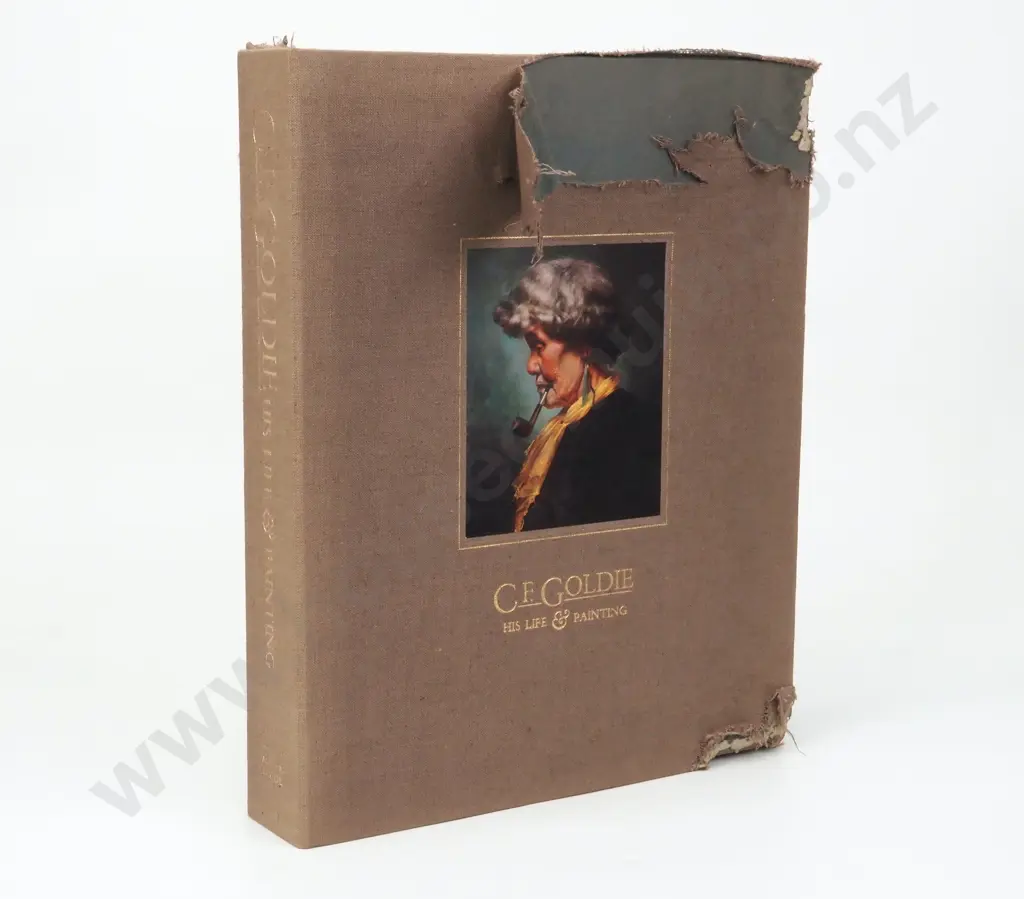 'C.F. Goldie, His Life & Painting' - Alister Taylor and Jan Glen Published in 1977 Image 1++