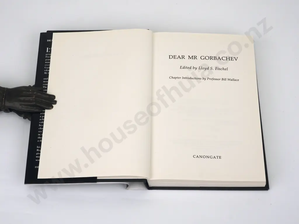 Lloyd S. Fischel (Editor), Dear Mr Gorbachev, Canongate, 1990, First Edition. Image 1++