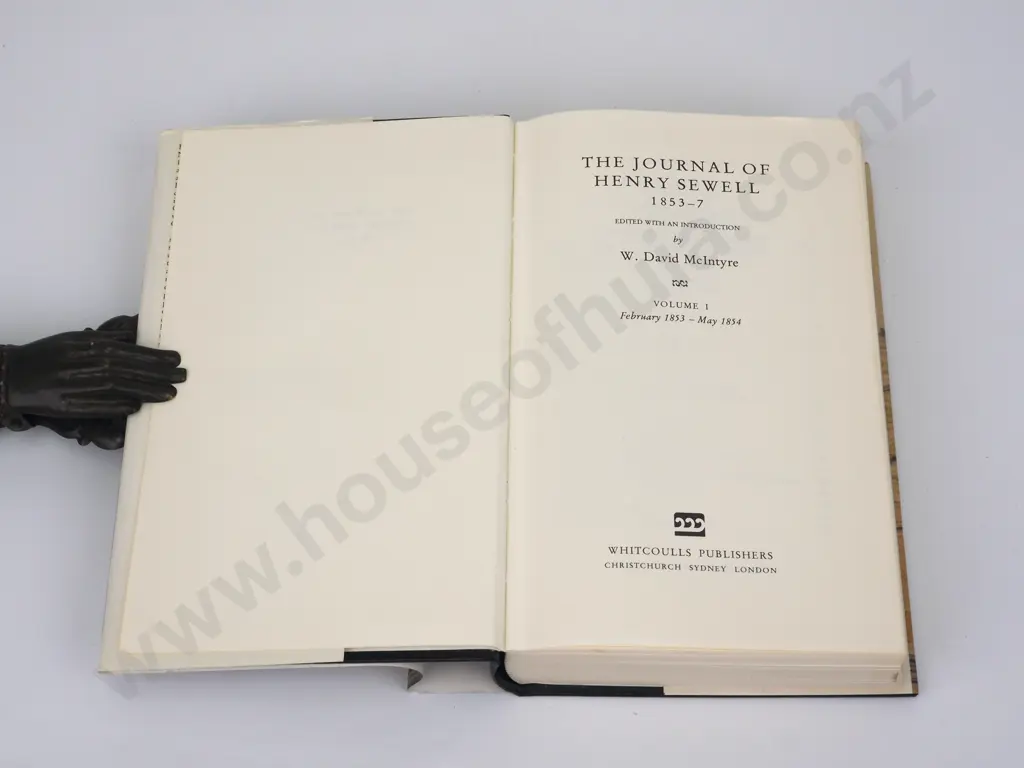 The Journal Of Henry Sewell  1853 - 7 Volume. McIntyre W. David. Whitcoulls. 1980 Image 1++
