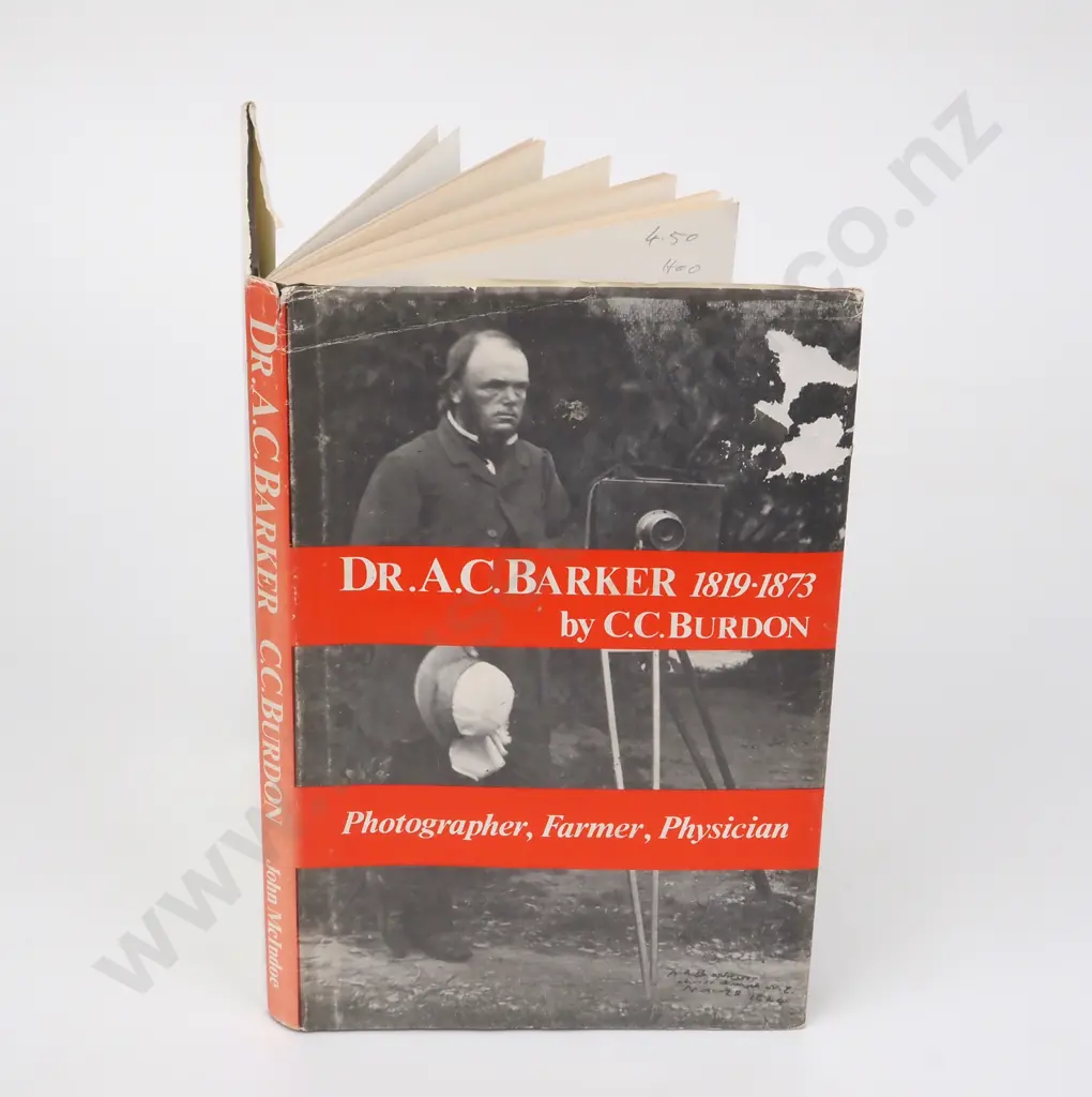 Burdon, C.C.; Dr A.C Barker 1819-1873. Photographer, Farmer, Physician. Signed By Author Image 1++