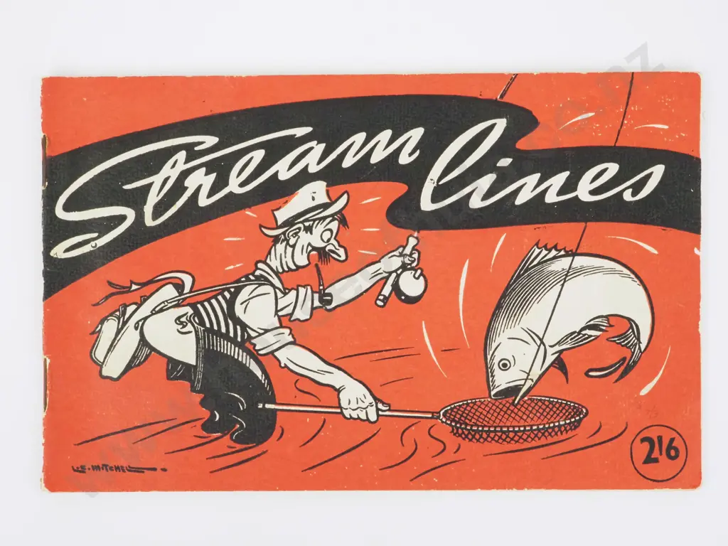 Stream Lines. Depictin In Cartoon, Story & Verse, Something Of the Lighter Side Of Angling Sport In New Zealand  Image 1++