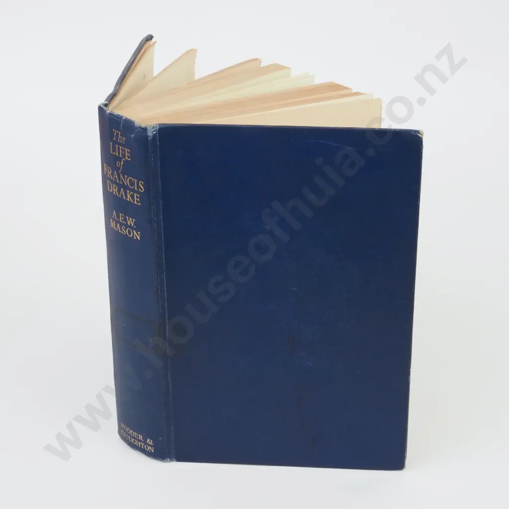 A. E. W. Mason, The Life of Sir Francis Drake, Holder & Stoughton, London 1941 Image 1++
