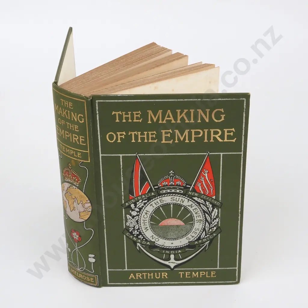 Arthur Temple, The Making of an Empire, Andrew Melrose, London, 1907 reprint. Image 1++