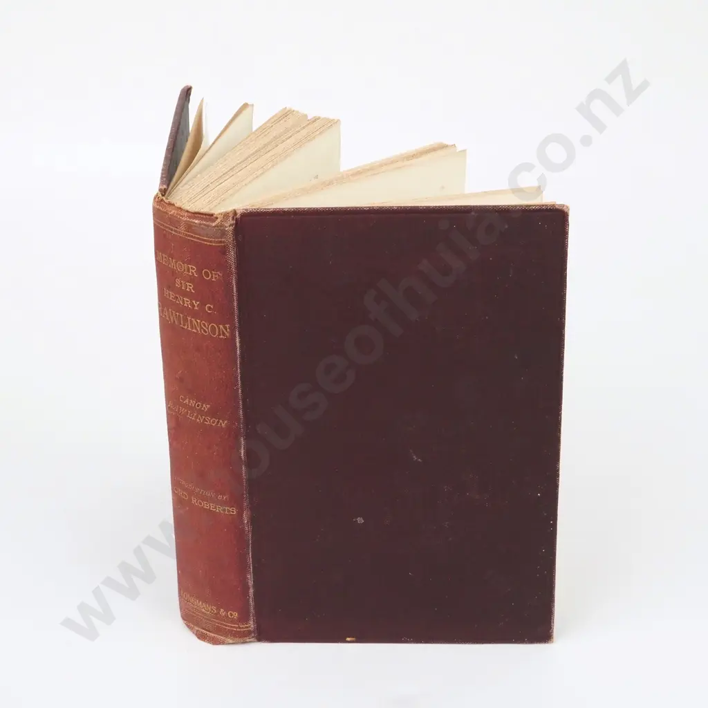 Memoir of Sir Henry C Rawlinson ( Key Figure in the British Raj)1898 Image 1++