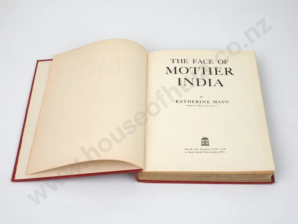 The Face of Mother India, Katherine Mayo, Hamish Hamilton, London Image 1++