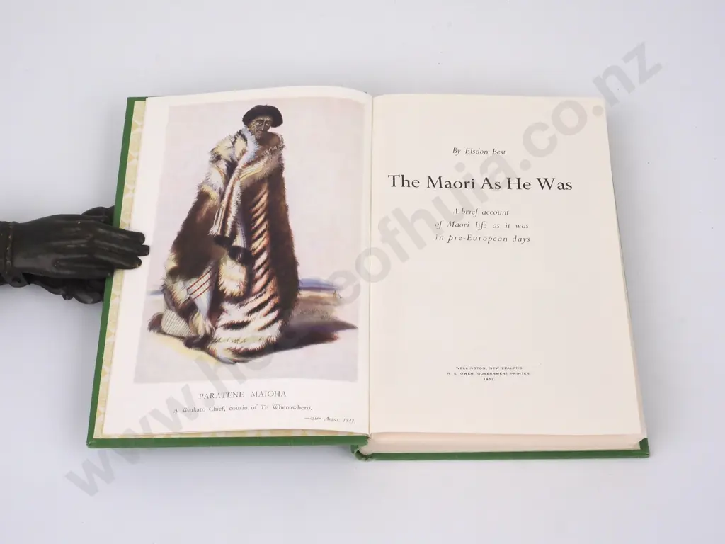The Maori As He Was By Elsdon Best. A Brief Account Of Maori Life As It Was In Pre-European Days  Image 1++