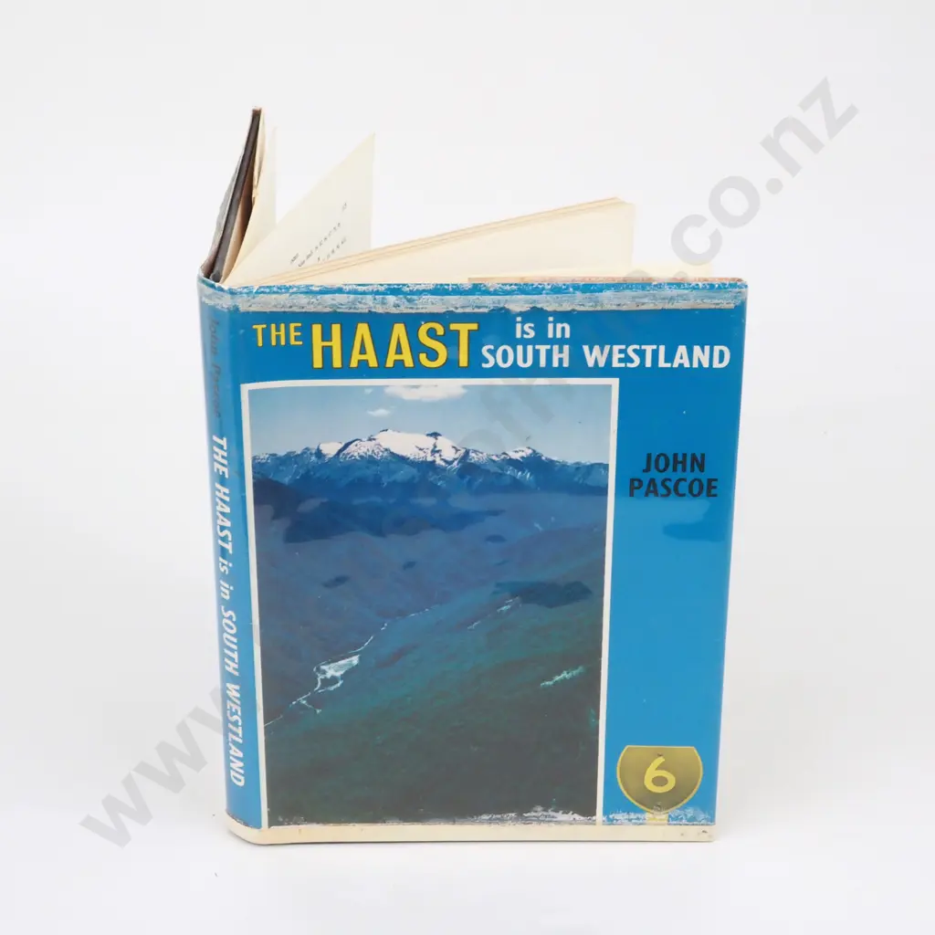 Pascoe, John - The Haast is in South Westland, A.H. & A.W. Reed, 1966, First Ed Image 1++