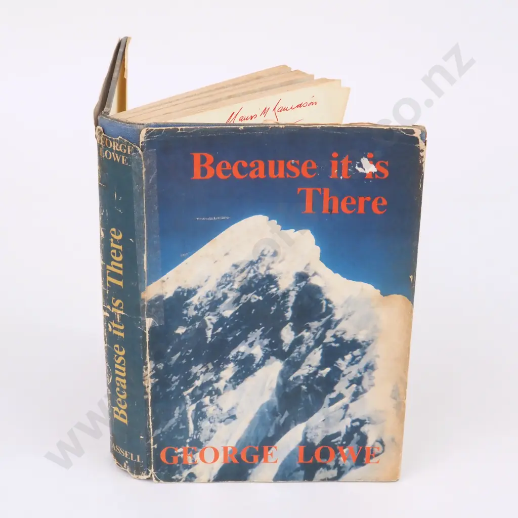 Lowe, George - Because it is There, Cassell, 1959, First Edition. Image 1++