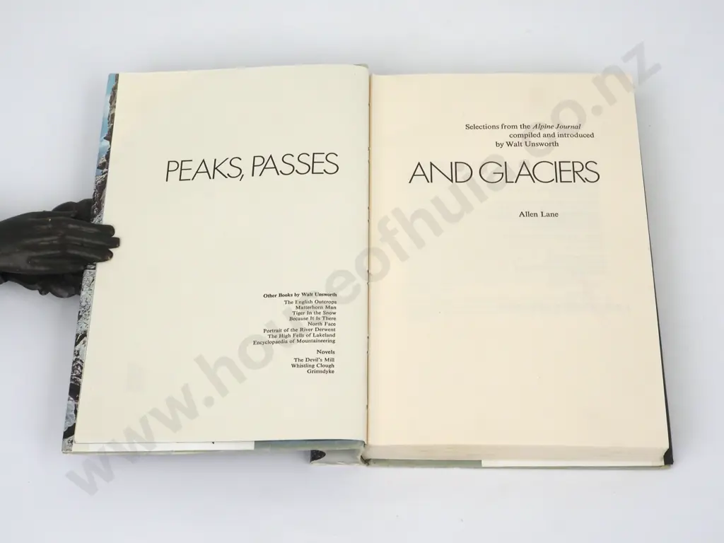 Unsworth, Walt (Editor) - Peaks, Passes and Glaciers, Allen Lane, 1981. (Ex Library) Image 1++