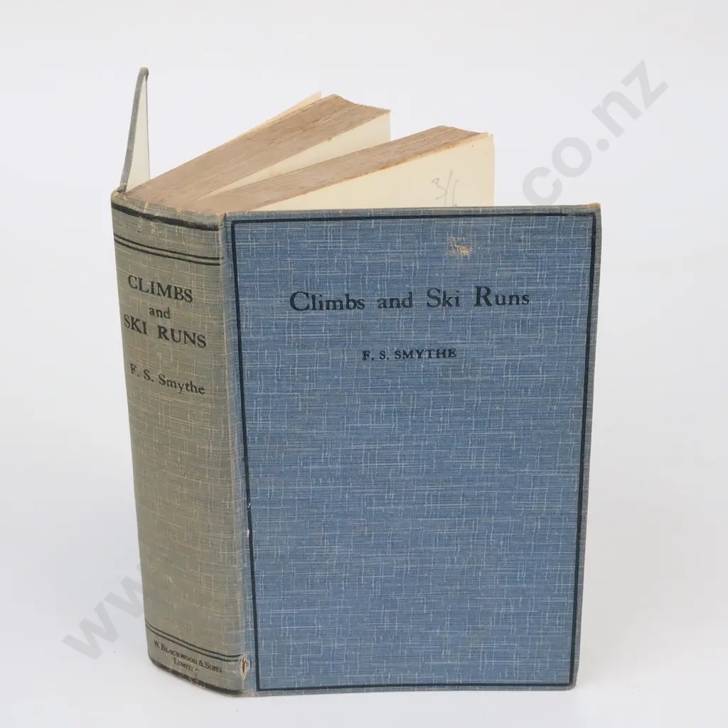 Smythe, F. S. - Climbs and Ski Runs, William Blackwood & Sons Ltd, 1933, Reprint. Image 1++