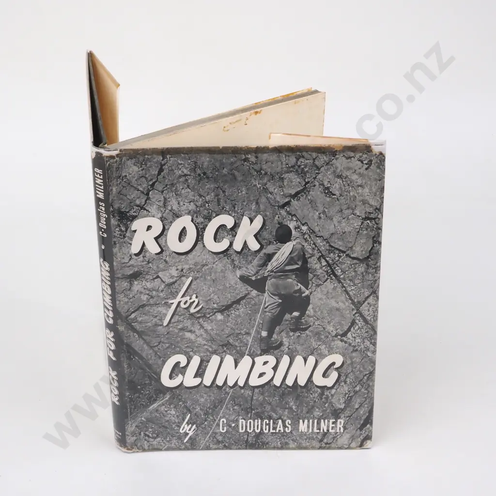 Milner, C. Douglas - Rock for Climbing, Champman & Hall Ltd,1950, First Edition. Image 1++
