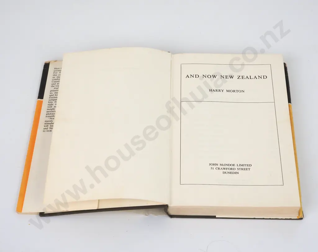Harry Morton, A Now New Zealand. Publisher: John McIndoe Limited.   Edition 1969 Image 1++