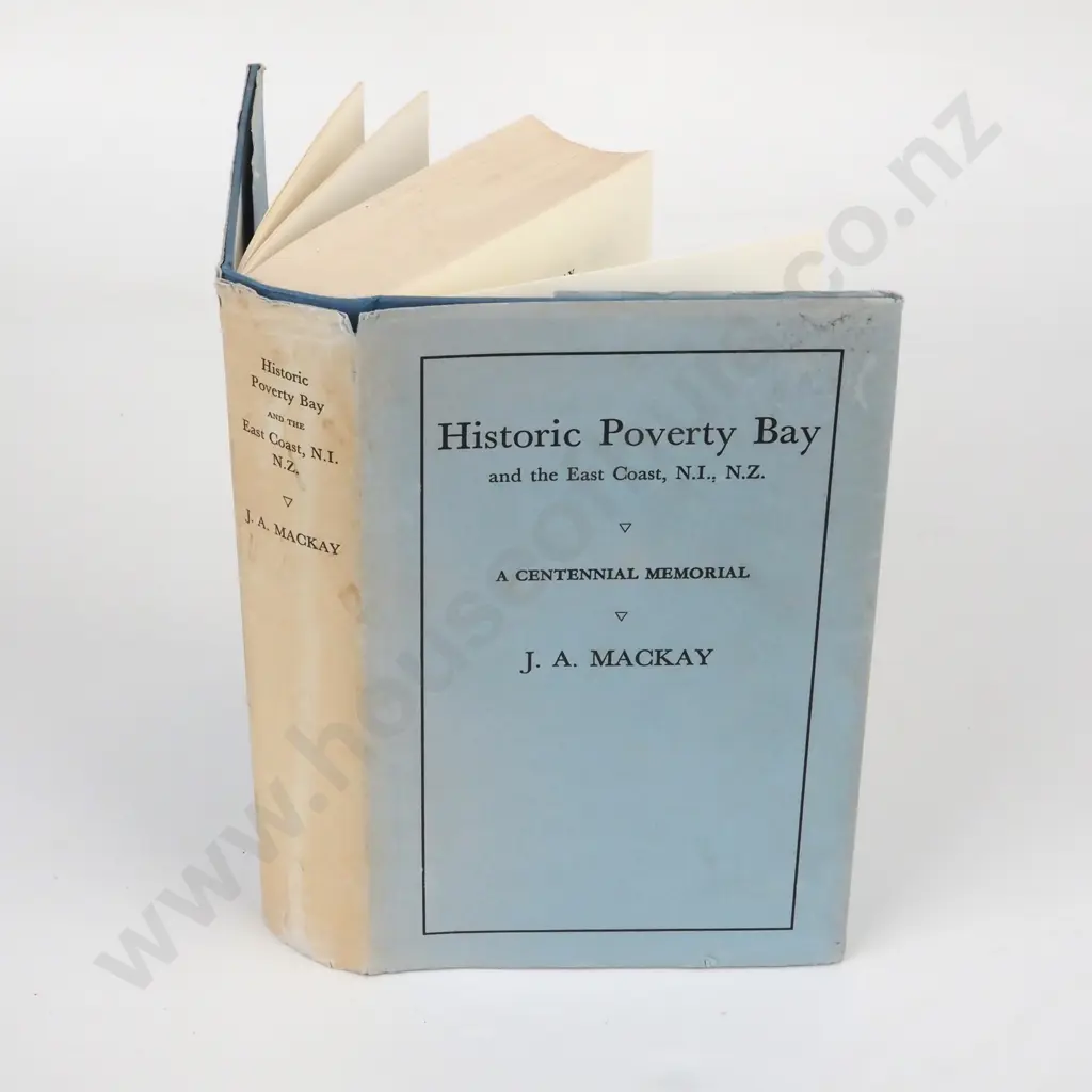 Mackay, J.A.; Historic Poverty Bay and the East Coast, N.I, N.Z. Image 1++