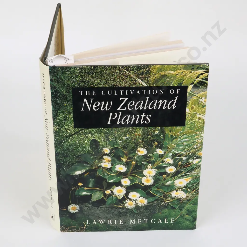 The Cultivation of New Zealand Plants : Lawrie Metcalf Image 1++