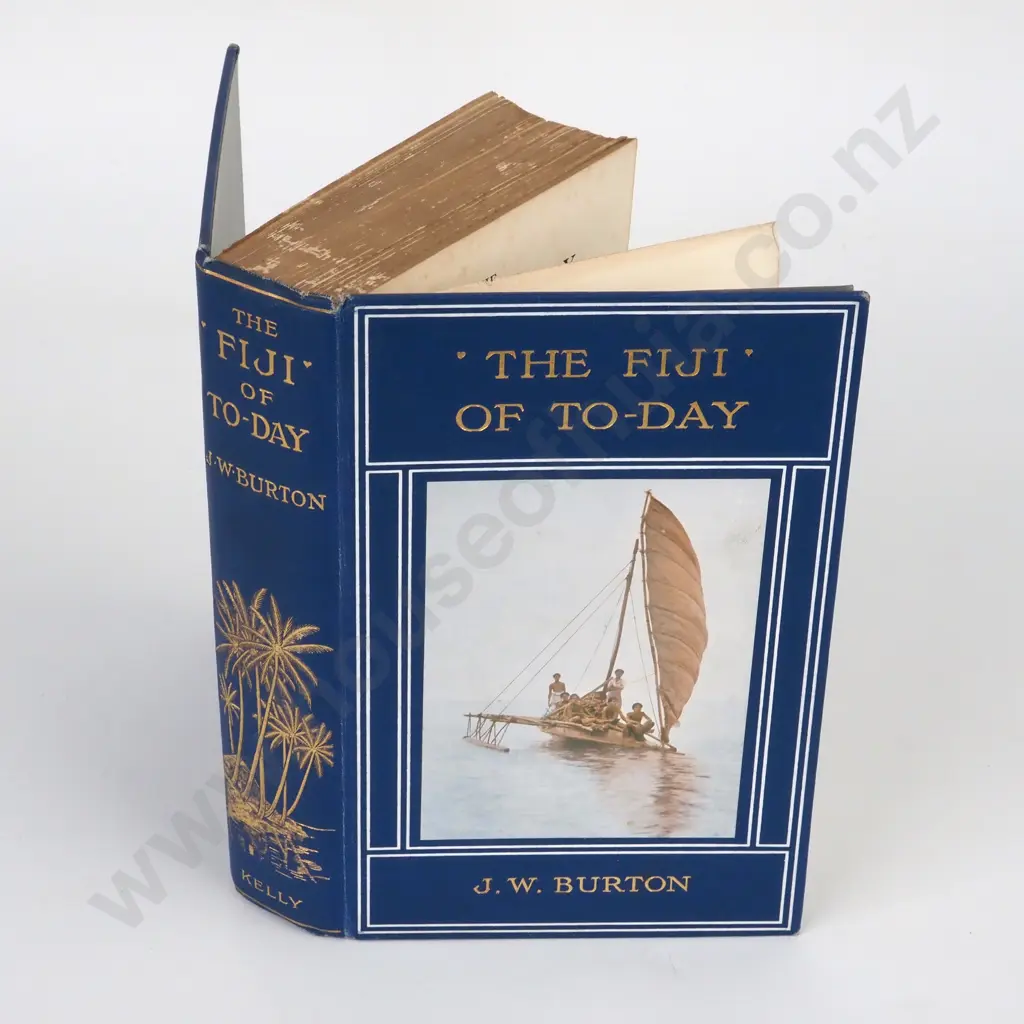 J. W. Burton, The Fiji of Today, Charles H Kelly, 1910, 1st Edition Image 1++