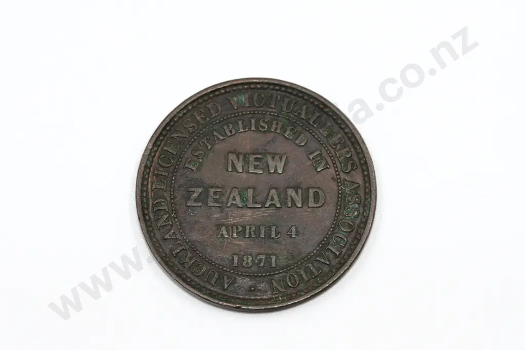 Auckland Licensed Victuallers Association, one penny, 1871, very fine. C.V. $35 Image 1++