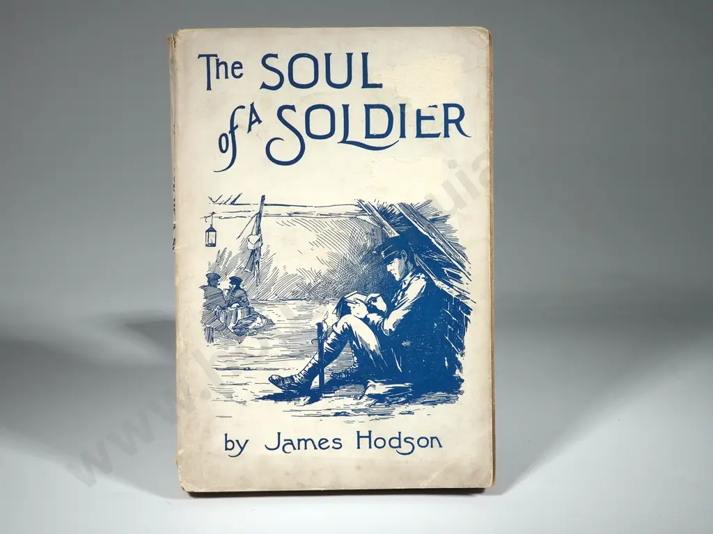 James Hodson, The Soul of a Soldier, Routledge & Sons, 1918 Image 1++