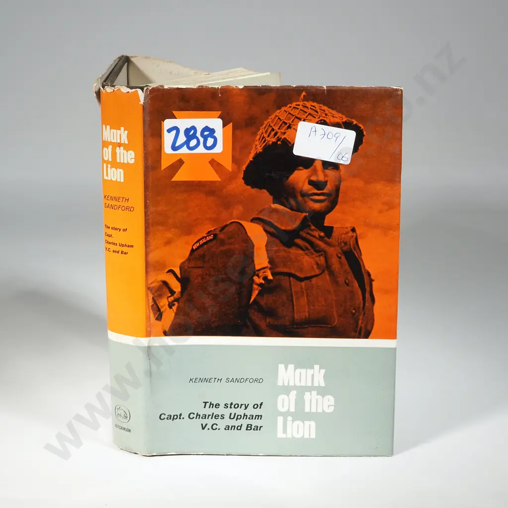 Sandford, Kenneth.1962. Mark of the lion: The Story of Charles Upham V.C. & Bar. Image 1++