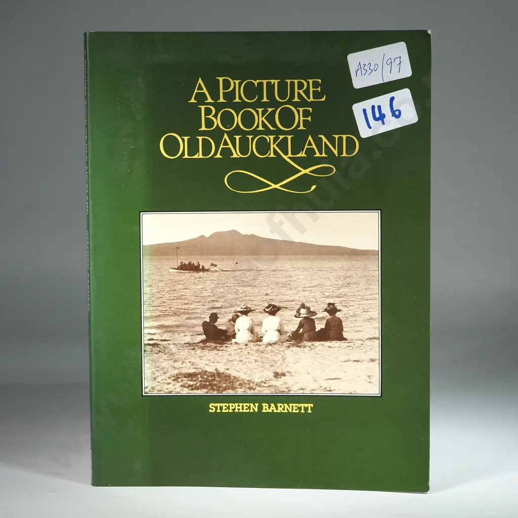 Barnett, Stephen; A Picture Book of Old Auckland. Image 1++