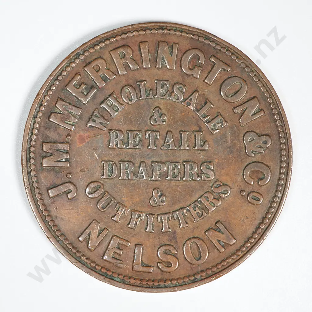 1860's New Zealand One Penny Trade Token J M Merrington Nelson: Lampard 334b Image 1++