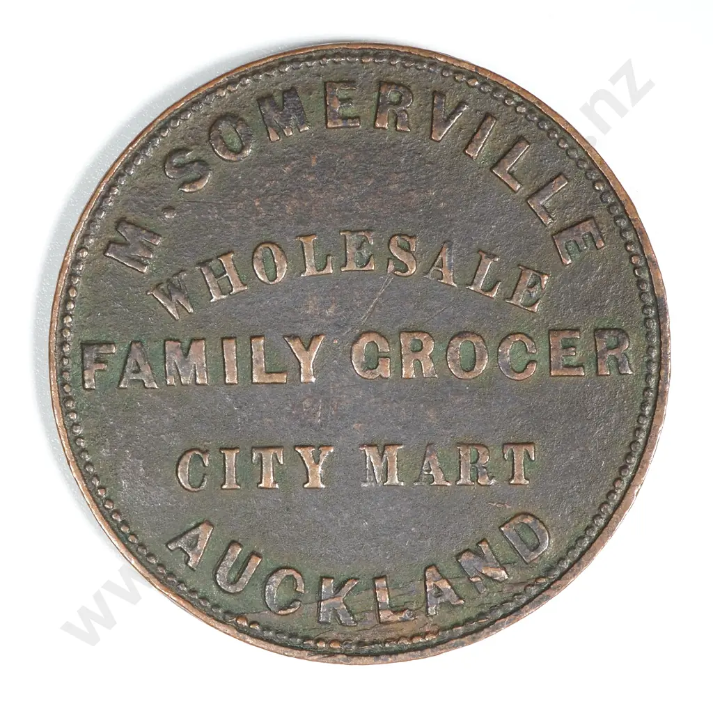 1857 New Zealand One Penny Trade Token M Somerville Auckland: Lampard 342 Image 1++
