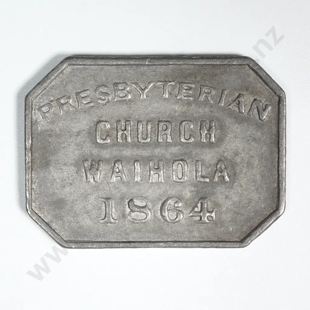 1864 Dunedin Waihola Otago Presbyterian Church Communion Token Image 1++
