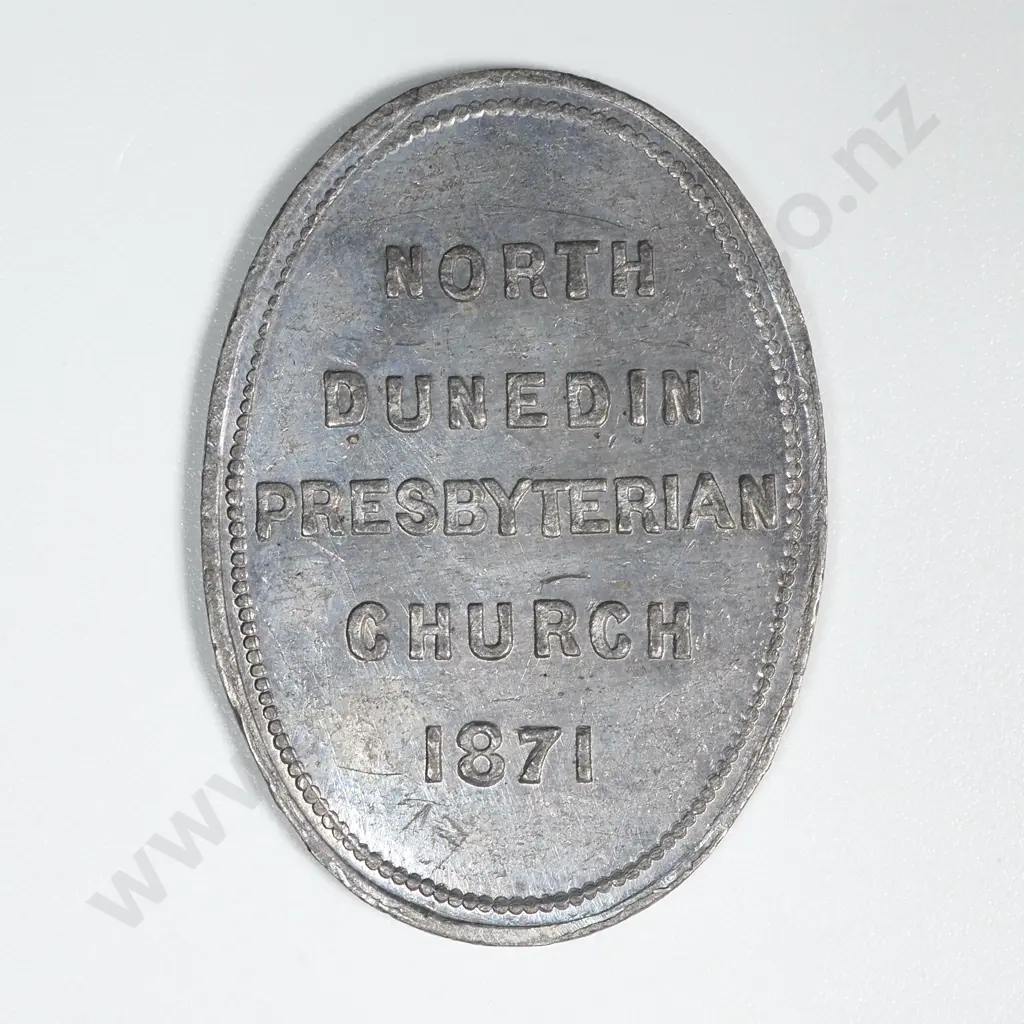 1871 North Dunedin Otago Presbyterian Church Communion Token Image 1++