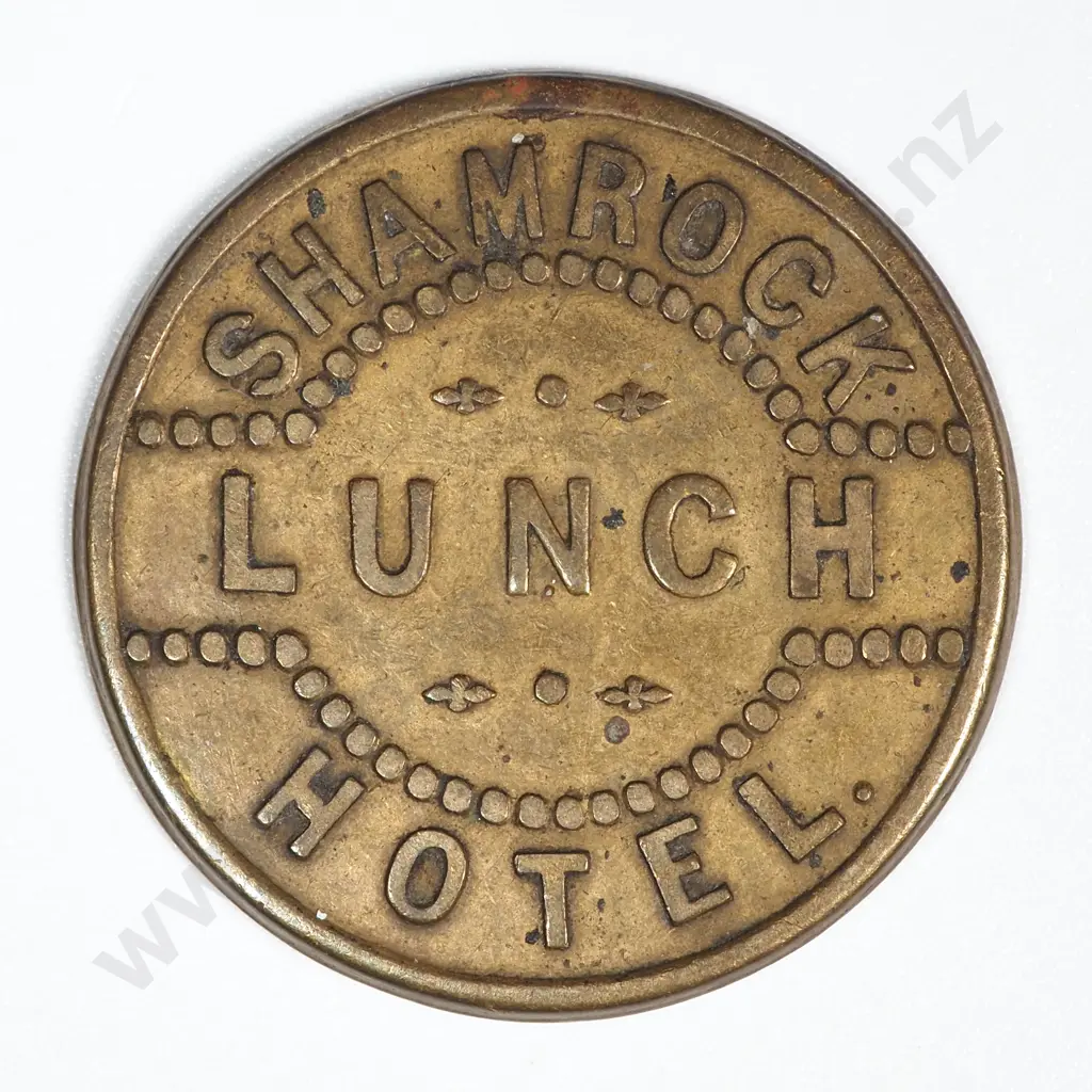 1880's Shamrock Hotel Dunedin Token CV$250 Image 1++