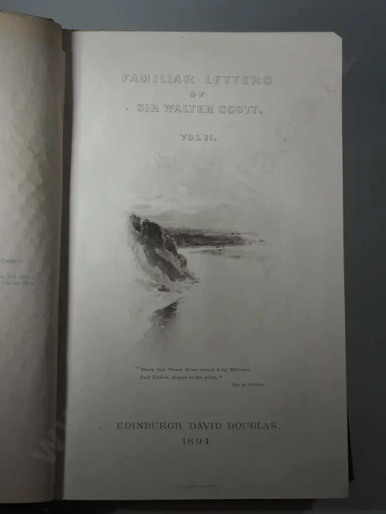 Douglas, David.  1894. Familiar Letters of Sir Walter Scott. Vol. II. Edinburgh. Image 1++