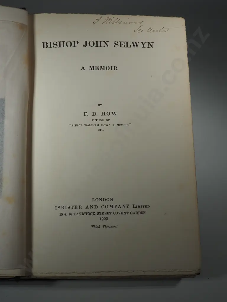 How.,F.D. 1900. Bishop John Selwyn, A Memoir. Isbister & Company Ltd., London. Image 1++