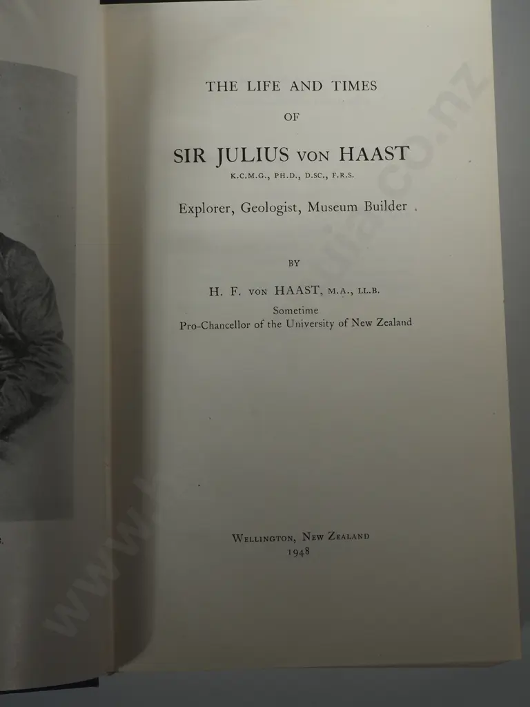 von Haast, H.F. 1948. The Life & Times of Sir Julius von Haast. Avery Press Limited. Image 1++