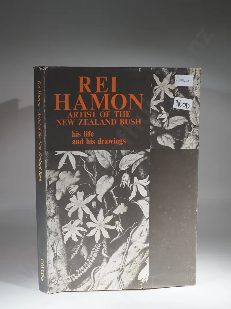 Rei Hamon: Artist of the New Zealand Bush: His Life & His Drawings. Publisher Collins - Auckland &  London Image 1++