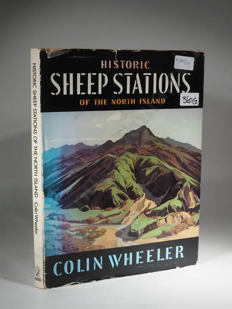Historic Sheep Stations of New Zealand By Colin Wheeler Image 1++