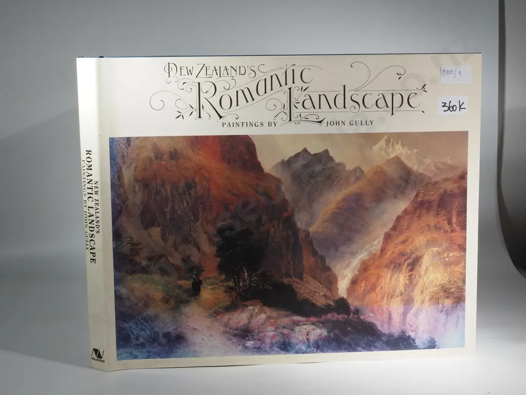 New Zealand's Romantic Landscape Paintings. John Sidney Gully Image 1++