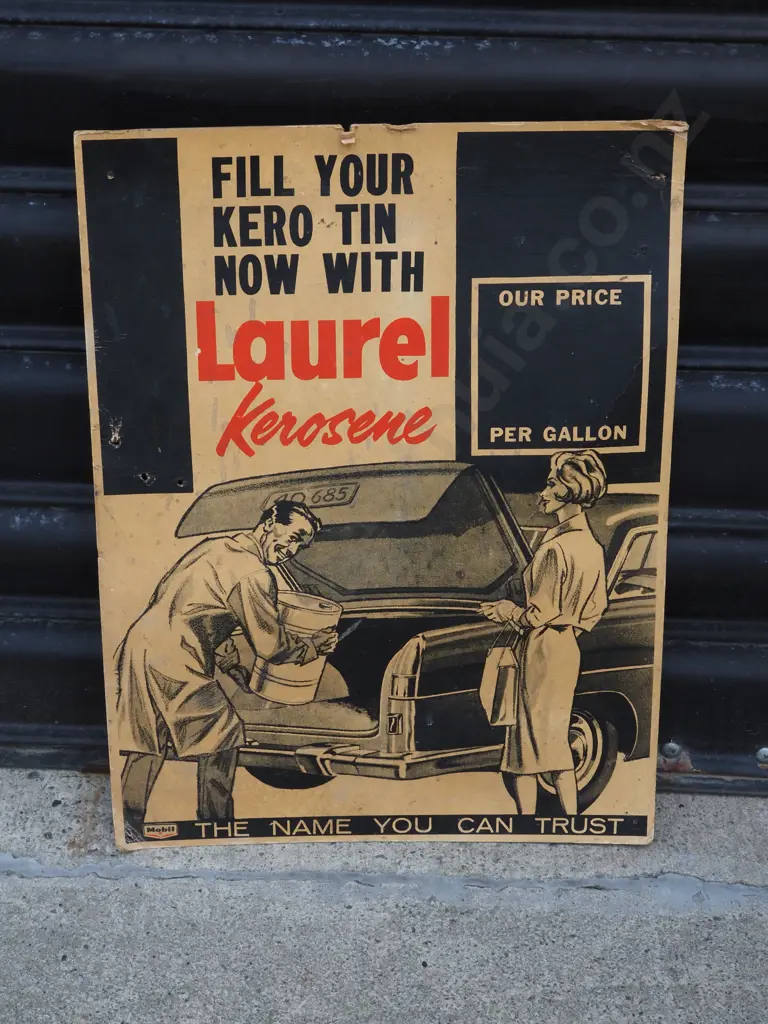 Advertising Board "Fill Your Kero Tin With Laurel Kerosene"  Image 1++
