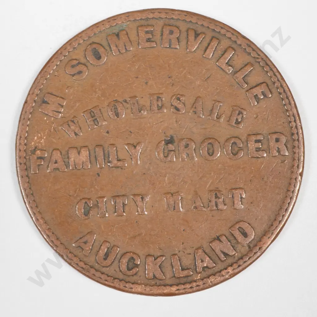 1857 New Zealand Token - Somerville Wholesale Family Grocer - Auckland  Image 1++