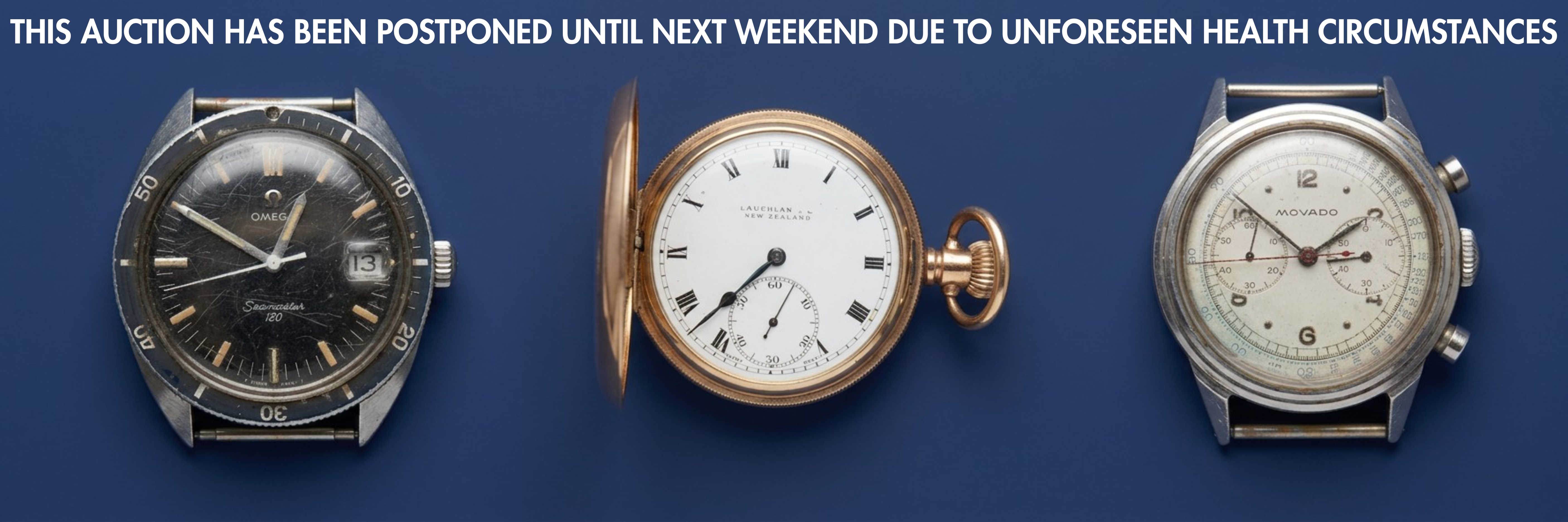 POSTPONED Watch & Pocket Watch Auction Part I